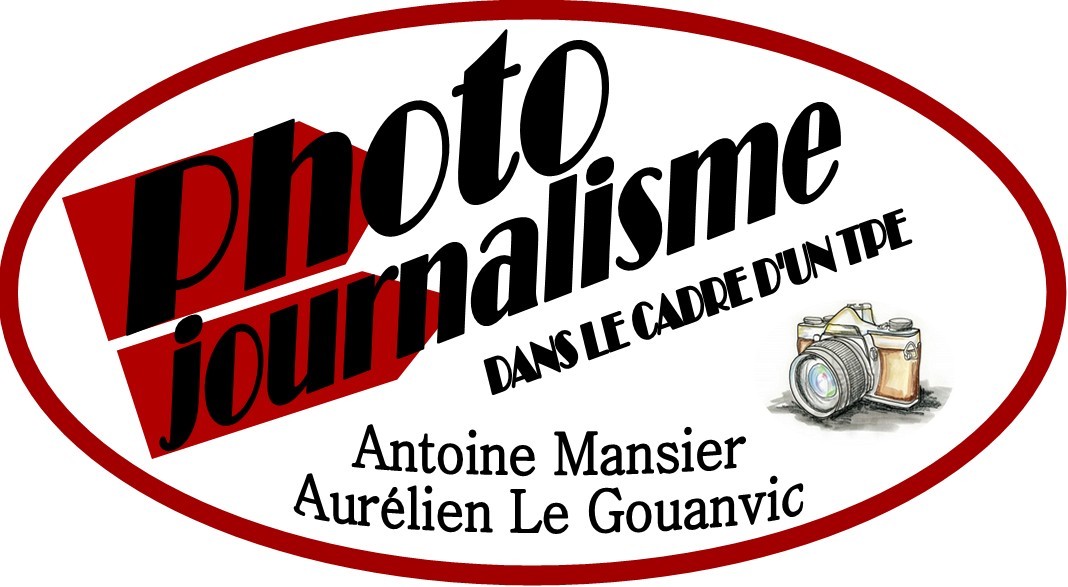Le photojournalisme par Antoine et Aurélien